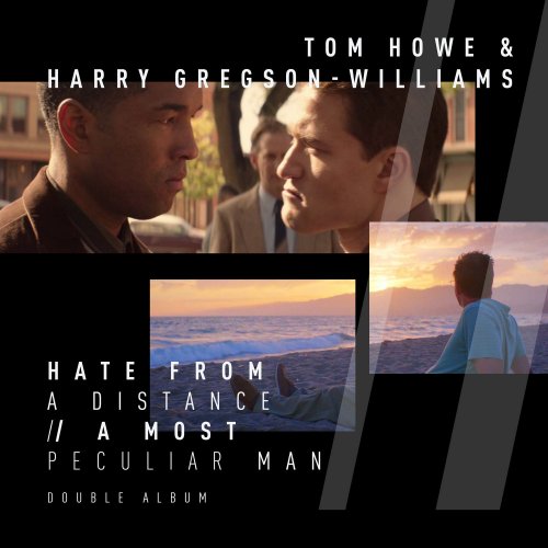 Tom Howe - Hate From A Distance | A Most Peculiar Man (Original Motion Picture Soundtrack) (2017) [Hi-Res]