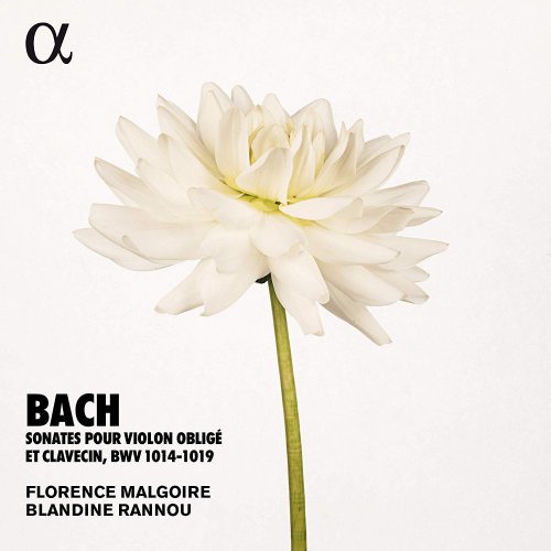 Florence Malgoire & Blandine Rannou - Bach: Sonates pour violon oblige et clavecin, BWV 1014-1019 (2019)