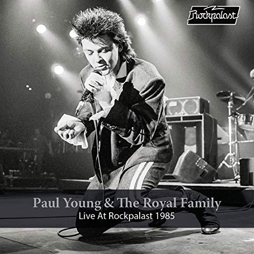 Paul Young - Paul Young & The Royal Family: Live at Rockpalast (Live, Essen, 1985) (2019)