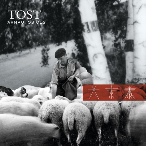 Arnau Obiols - Tost (2019) [Hi-Res]