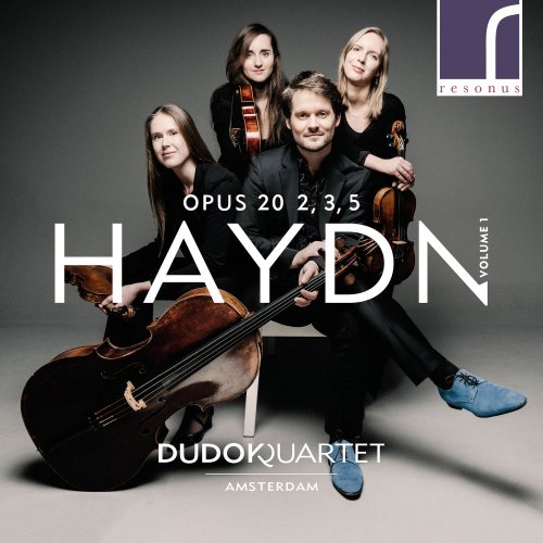 Dudok Quartet Amsterdam - Haydn: String Quartets, Op. 20, Volume 1, Nos. 2, 3 & 5 (2019) [Hi-Res]