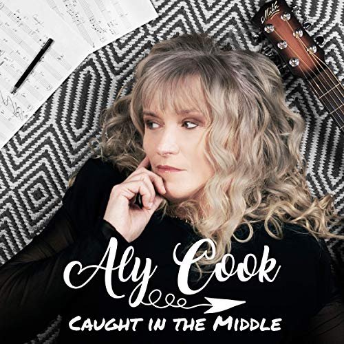 Aly Cook - Caught In The Middle (2019)