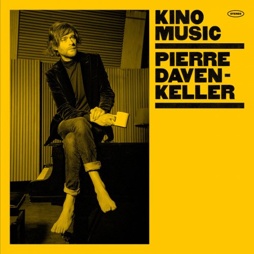 Pierre Daven-Keller - Kino Music (2019) [Hi-Res]