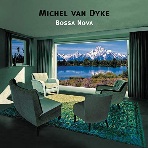 Michel Van Dyke - Bossa Nova (2004)