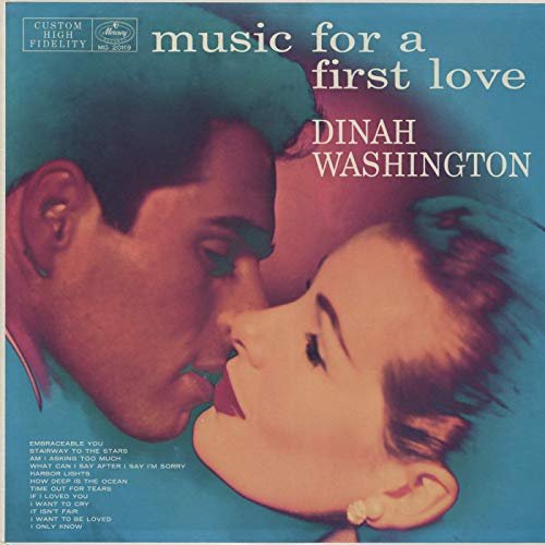 Dinah Washington - Music For A First Love (1956/2019)