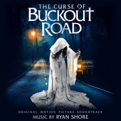Ryan Shore - The Curse of Buckout Road (Original Motion Picture Soundtrack) (2019)