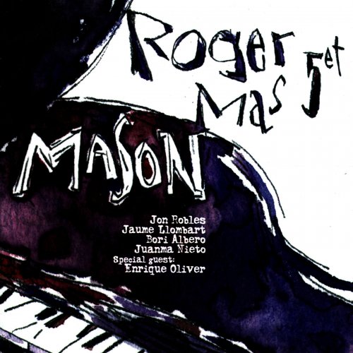 Roger Mas & Jon Robles - Mason (2008)