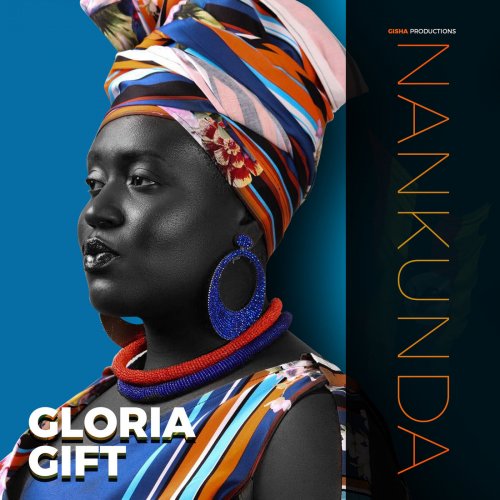 Gloria Gift - Nankunda (2019)