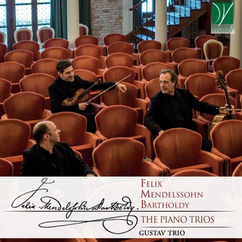 Gustav Trio - Mendelssohn: The Piano Trios (2019)