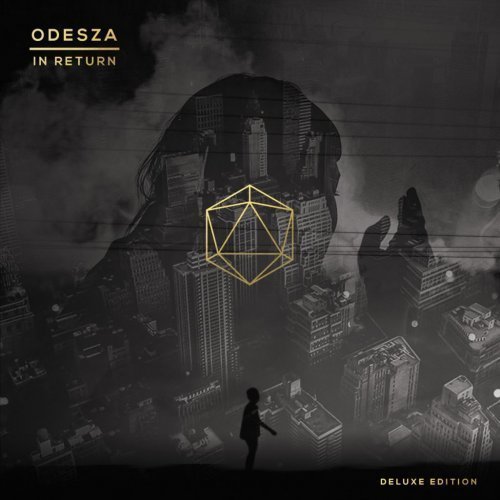 Odesza - In Return [Deluxe Edition] (2015) Lossless