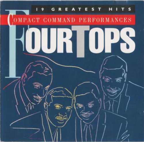 Four Tops - Four Tops: 19 Greatest Hits (Compact Command Performances) (1984)