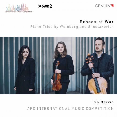 Trio Marvin - Echoes of War: Piano Trios by Weinberg & Shostakovich (2019) [Hi-Res]