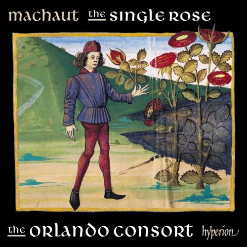 Orlando Consort - Machaut: The Single Rose (Complete Machaut Edition 7) (2019) [Hi-Res]