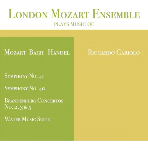London Mozart Ensemble - London Mozart Ensemble Plays Music of Mozart, Bach, Handel (2019)