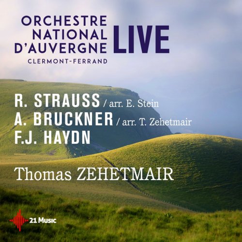 Thomas Zehetmair - Richard Strauss, Anton Bruckner, Joseph Haydn (Live) (2019)
