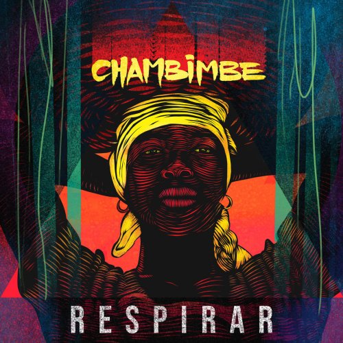 Chambimbe - Respirar (2019)