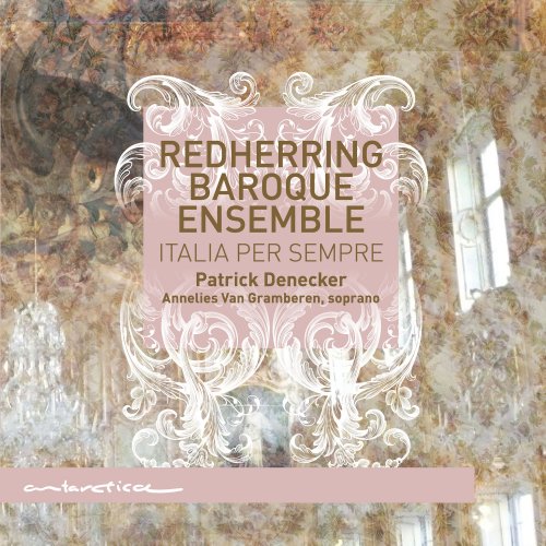 RedHerring Baroque Ensemble, Patrick Denecker & Annelies Van Gramberen - Italia per Sempre (2019) [Hi-Res]