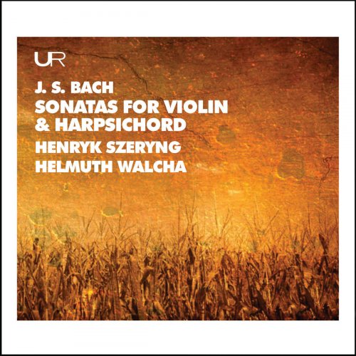 Henryk Szeryng - J.S. Bach: Works for Violin & Keyboard (2019)