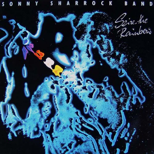Sonny Sharrock - Seize the Rainbow (1987)