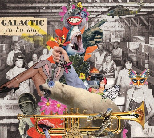 Galactic - Ya-Ka-May (2010)