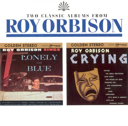 Roy Orbison - Lonely and Blue / Crying (1993)