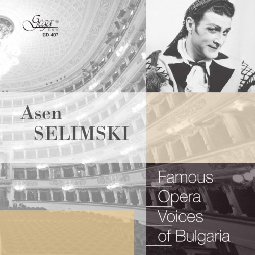 Asen Selimski - Famous Opera Voices of Bulgaria: Asen Selimski, Baritone (2019)