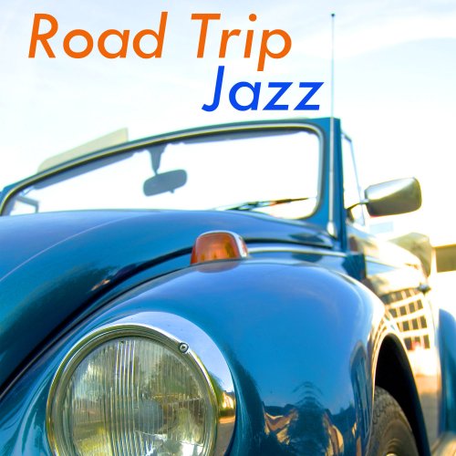 Various Artists - Road Trip Jazz (2011) flac