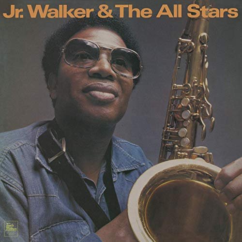 Jr. Walker And The All Stars - Jr. Walker And The All Stars (1974/2019)