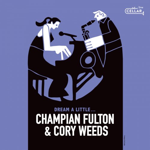 Champian Fulton - Dream A Little... (2019)