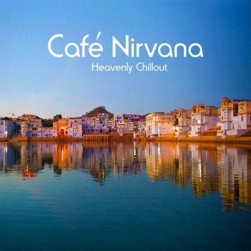Various Artists - Cafe Nirvana (2019)