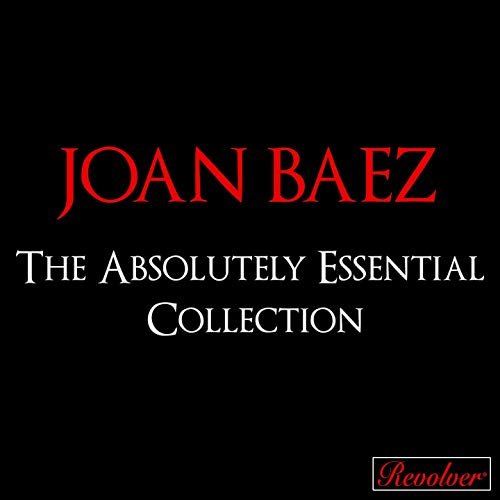 Joan Baez - The Absolutely Essential Collection (Disc 3) (2019)