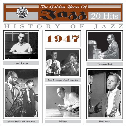 Various Artists - The Golden Years of Jazz1947 - 20 Hits (2012) flac