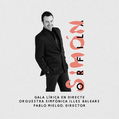 Simón Orfila - Gala Lírica en Directe (2019) [Hi-Res]