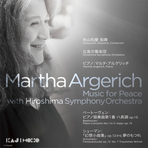 Martha Argerich - Music for Peace with Hiroshima Symphony Orchestra (2016) [DSD64]