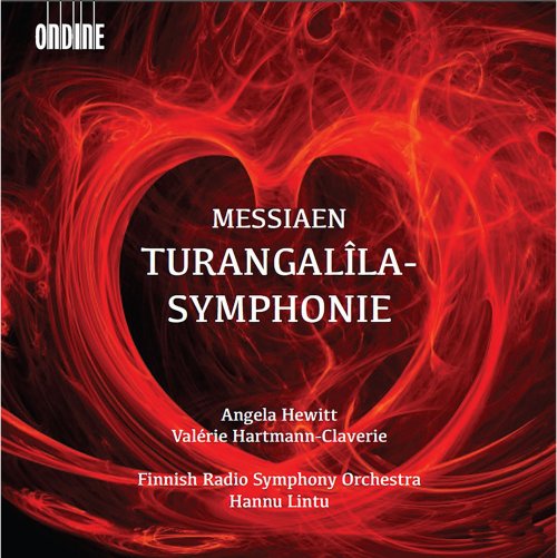 Finnish Radio Symphony Orchestra, Angela Hewitt - Messiaen: Turangalîla-symphonie (2014) [Hi-Res]