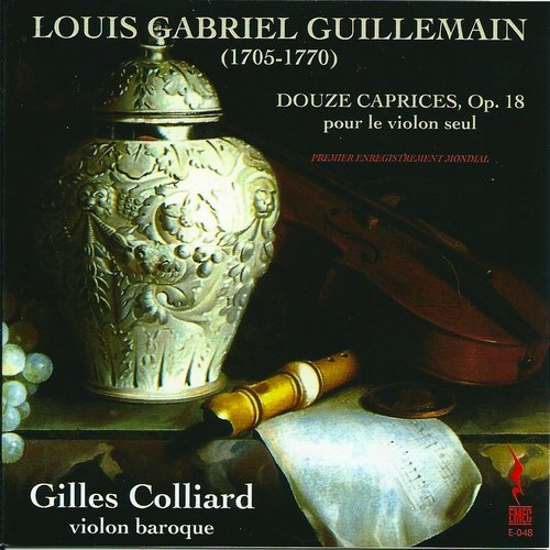 Gilles Colliard - Guillemain: Douze Caprices Op. 18 pour le violon seul (2002)