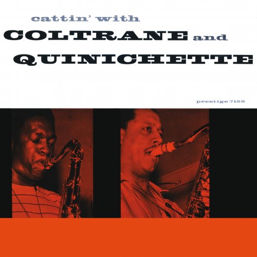 John Coltrane & Paul Quinichette - Cattin' with Coltrane and Quinichette (2016) [Hi-Res]