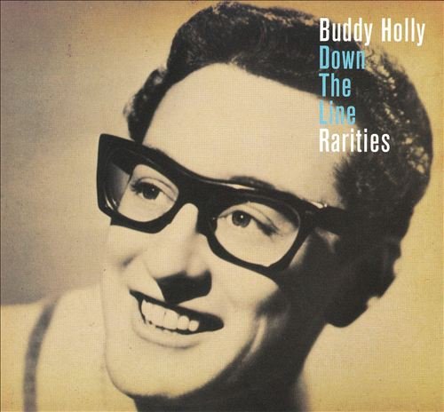 Buddy Holly - Down The Line: Rarities [2CD Remastered] (2009)