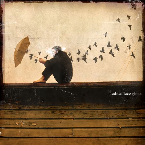 Radical Face - Ghost (Anniversary Edition) (2019)