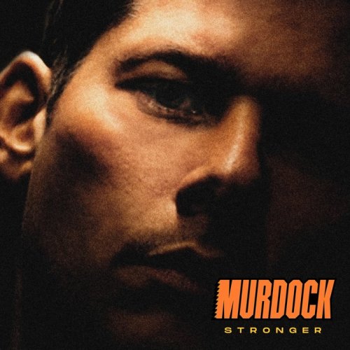 Murdock - Stronger (2019)