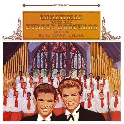 The Everly Brothers - Christmas With The Everly Brothers And The Boys Town Choir (2019) [Hi-Res]