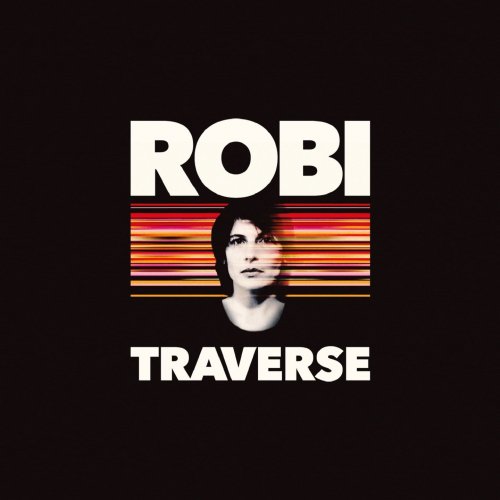 Robi - Traverse (2019)