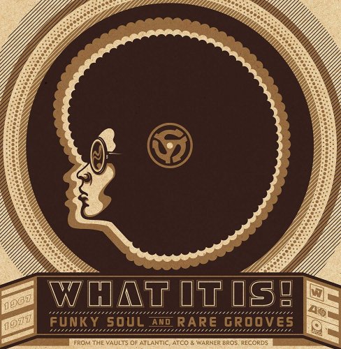 Various Artists - What It Is! Funky Soul And Rare Grooves (2016)