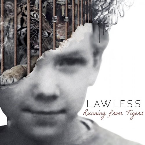 Lawless - Running from Tigers (2019)