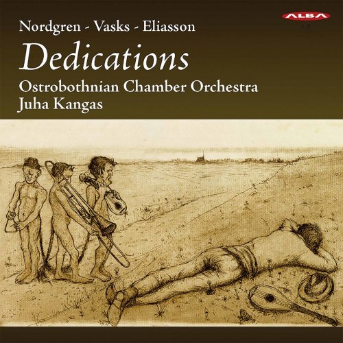Ostrobothnian Chamber Orchestra - Dedications (2019)