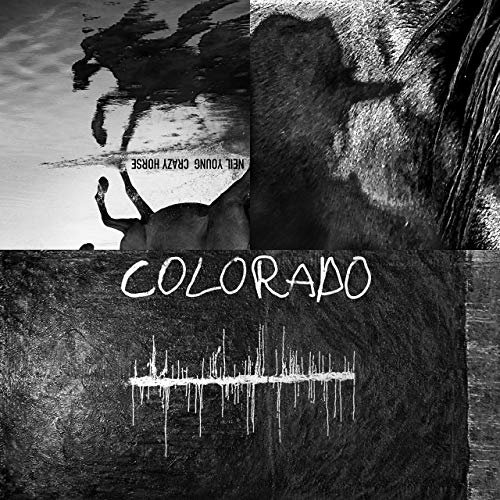 Neil Young With Crazy Horse - Colorado (2019)