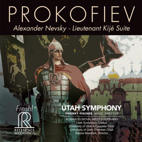 Utah Symphony Orchestra & Thierry Fischer - Prokofiev: Alexander Nevsky, Op. 78 & Lieutenant Kijé Suite, Op. 60 (2019) [Hi-Res]