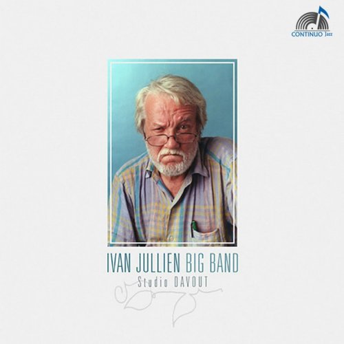 Ivan Jullien Big Band - Ivan Julien Bigband (2019)