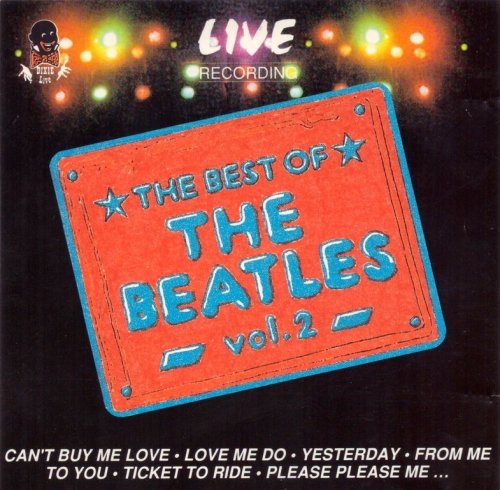 The Beatles - The Best Of The Beatles: Live Recording Vol. 2 (1992)