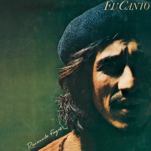 Fagner - Eu Canto (Quem Viver Chorará) (Versão com faixas bônus) (2019)